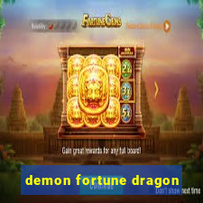 demon fortune dragon